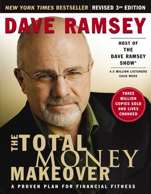 The Total Money Makeover Updated and Expanded
