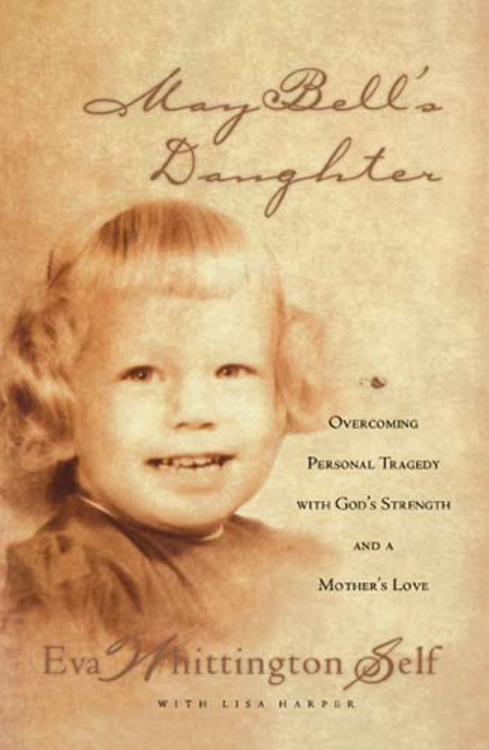 May Bell's Daughter, Paperback, Eva Whittington-Self