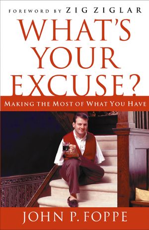 What’s Your Excuse?