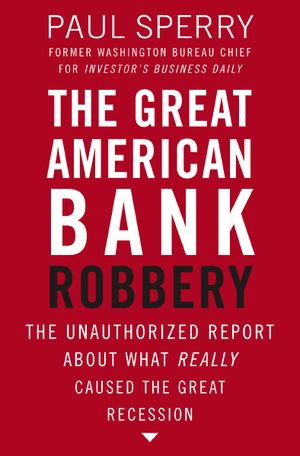The Great American Bank Robbery