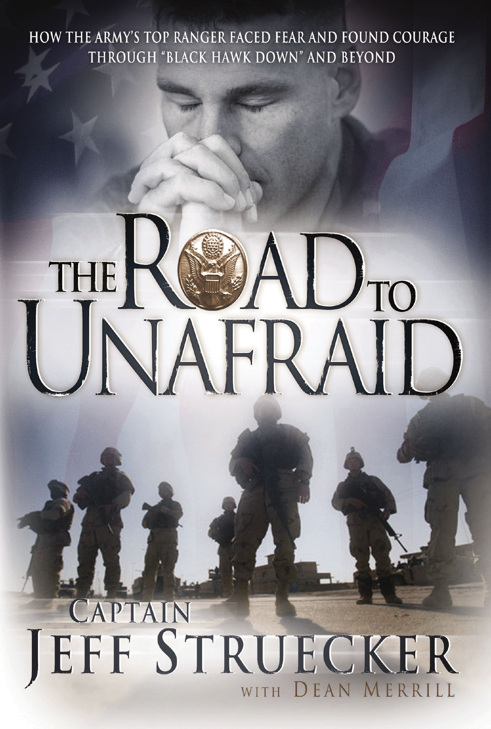 Road to Unafraid, Paperback, Jeff Struecker