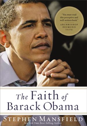 The Faith of Barack Obama