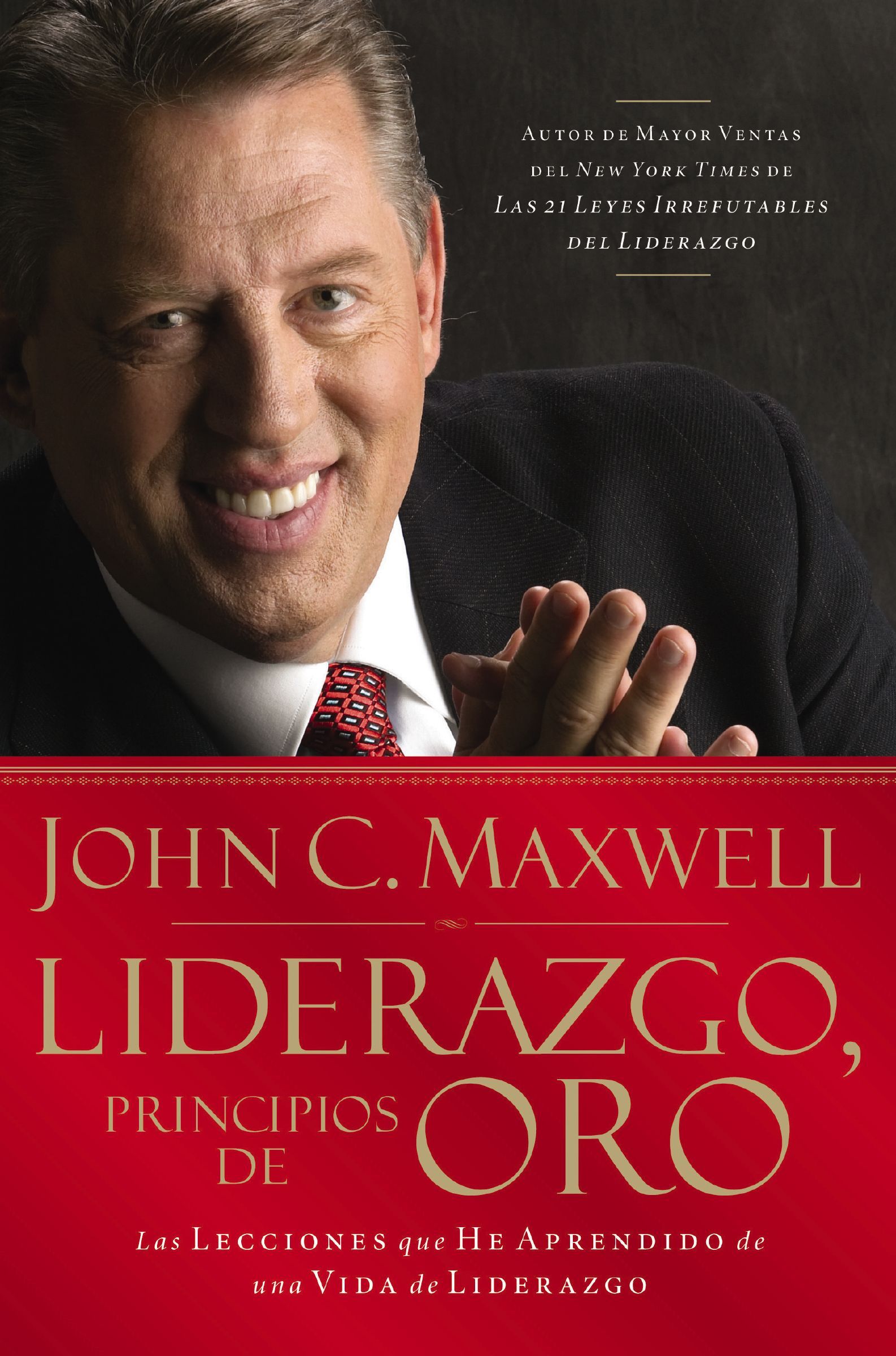 Liderazgo, principios de oro, Paperback, John Maxwell