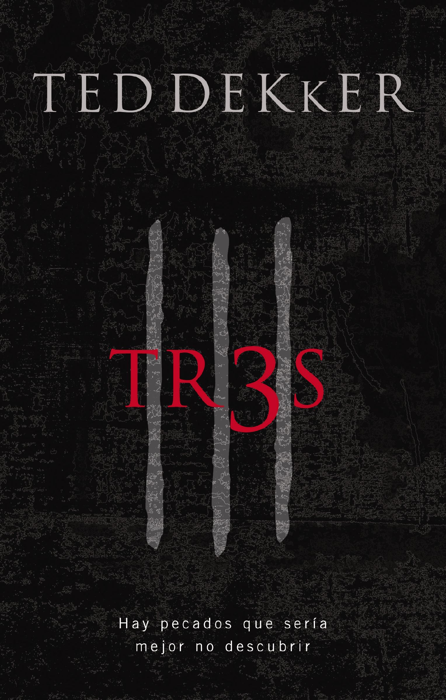 Tr3s, Paperback, Ted Dekker