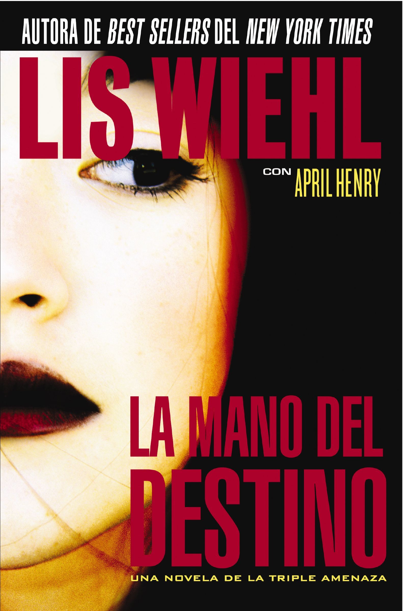 La Mano Del Destino, Paperback, Lis Wiehl and April Henry
