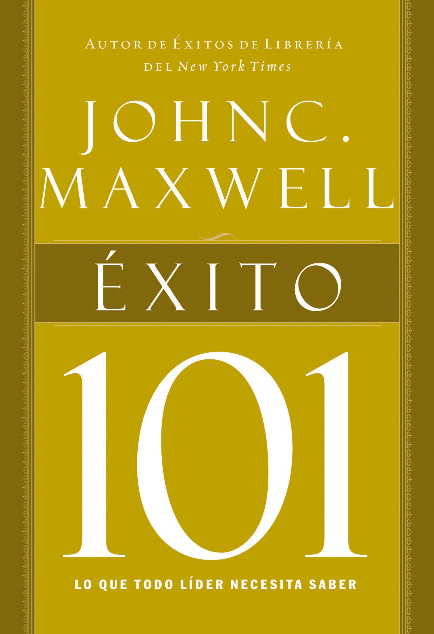 Éxito 101, Paperback, John Maxwell