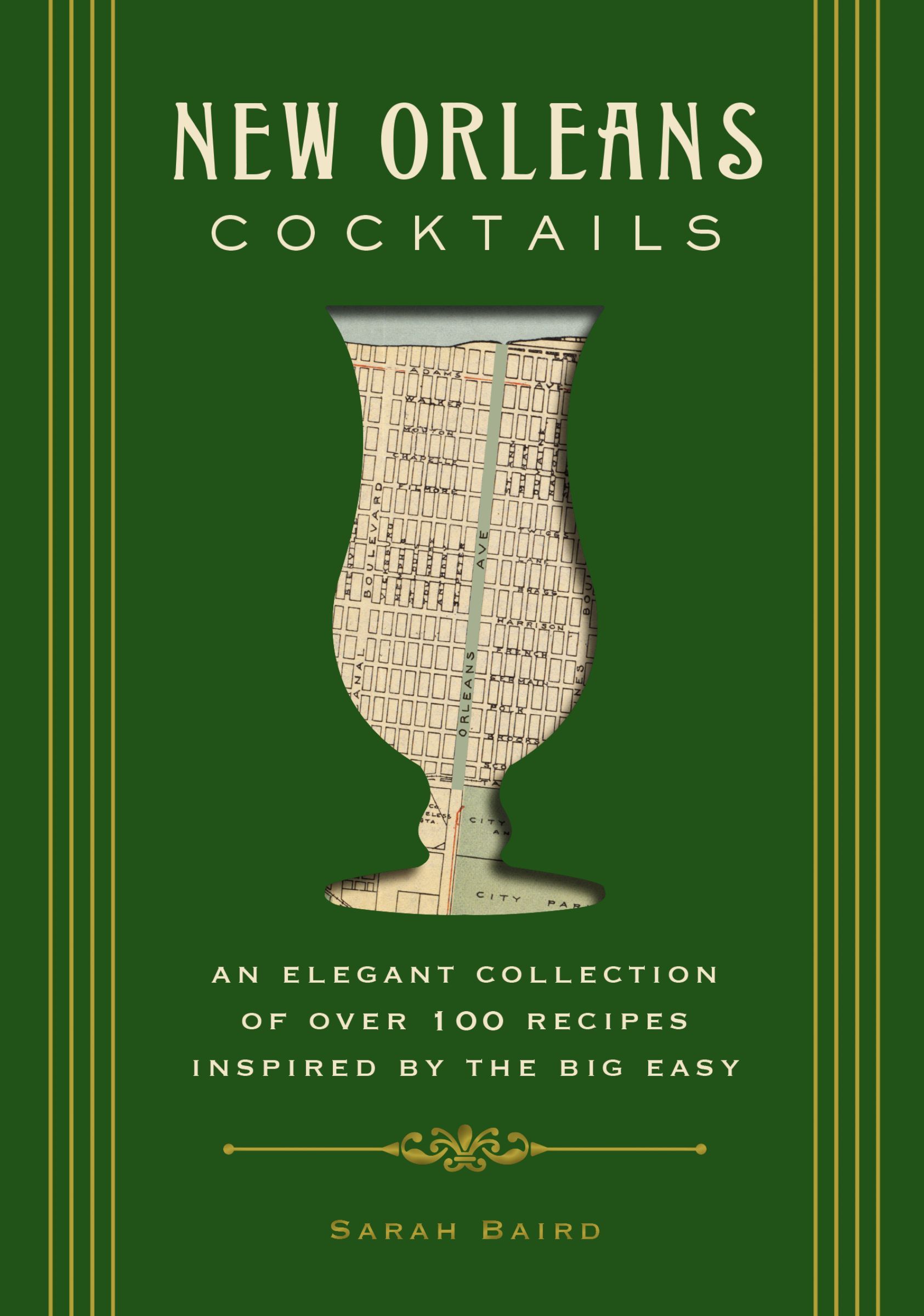 New Orleans Cocktails, Hardback, Sarah Baird
