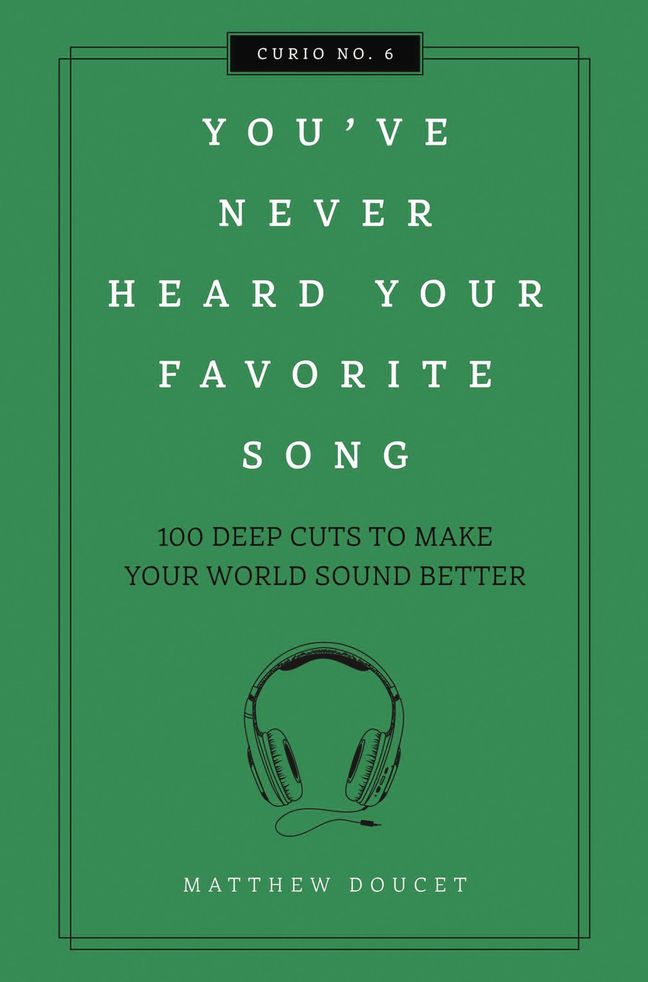 You've Never Heard Your Favorite Song