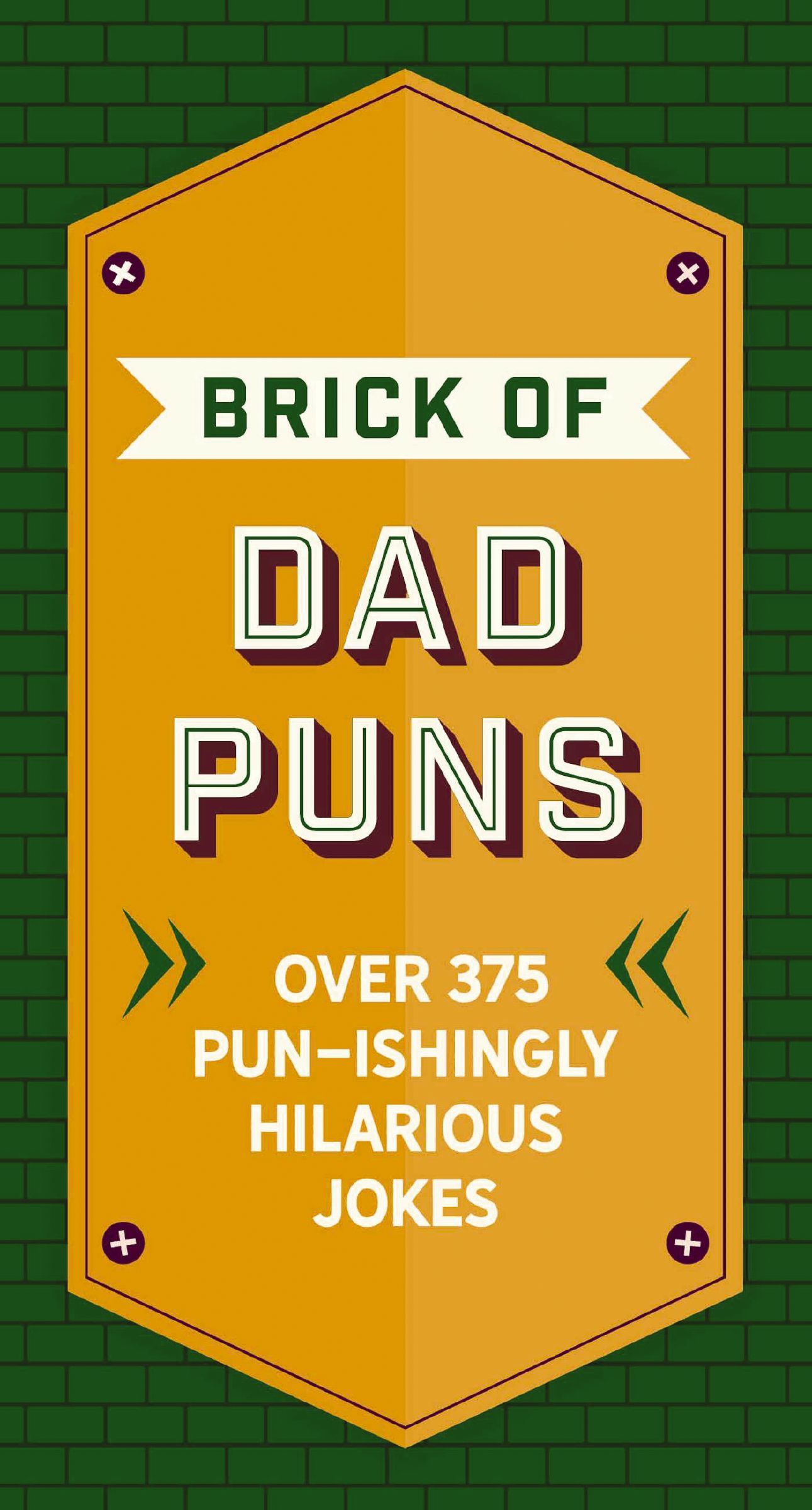 The Brick of Dad Puns, Hardback, Cider Mill Press