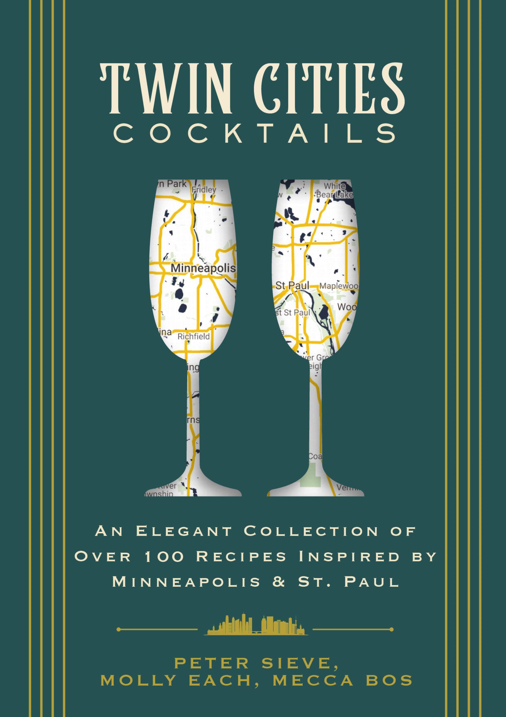 Twin Cities Cocktails, Hardback, Cider Mill Press