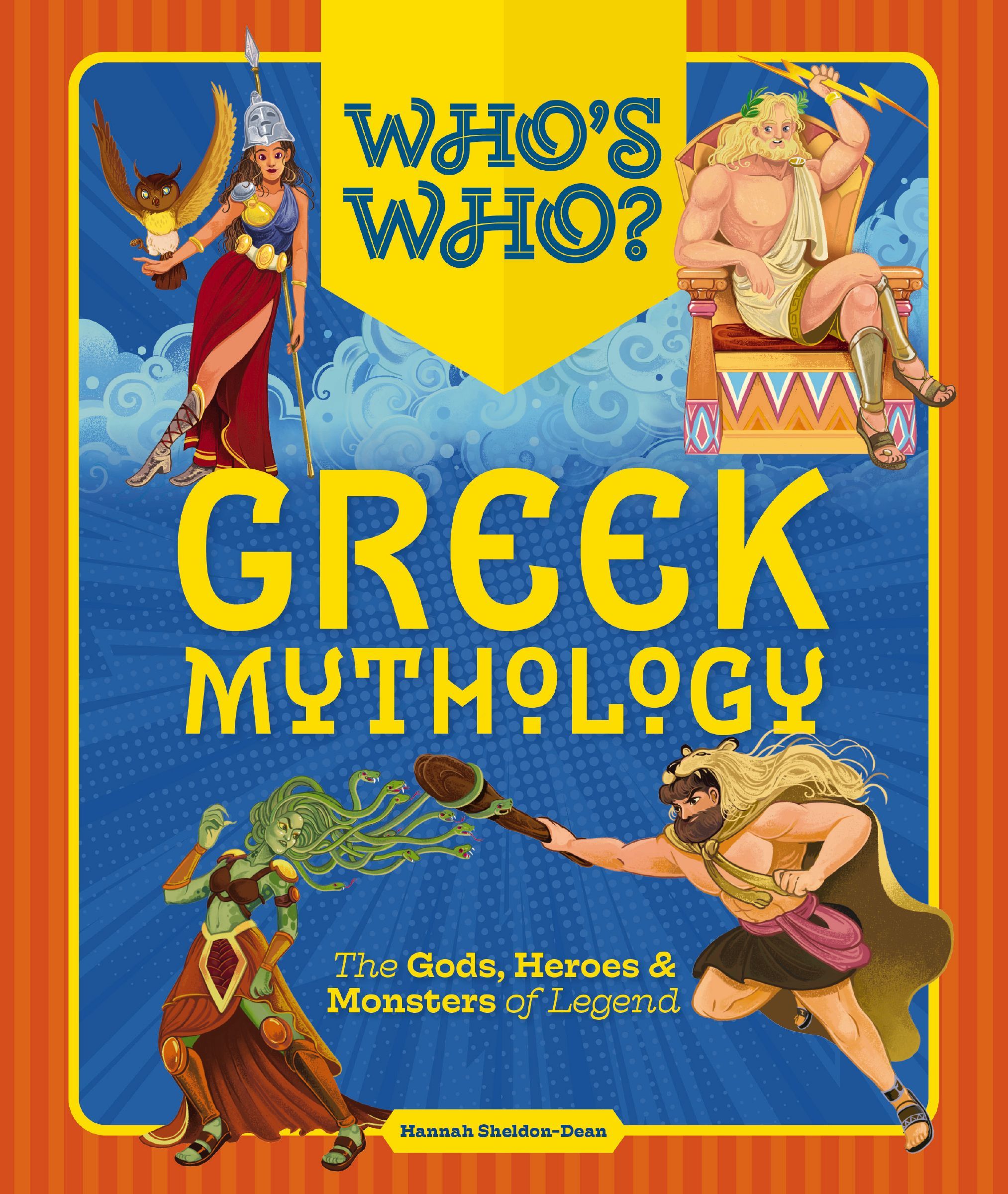 Who's Who: Greek Mythology, Hardback, Hannah Sheldon-Dean