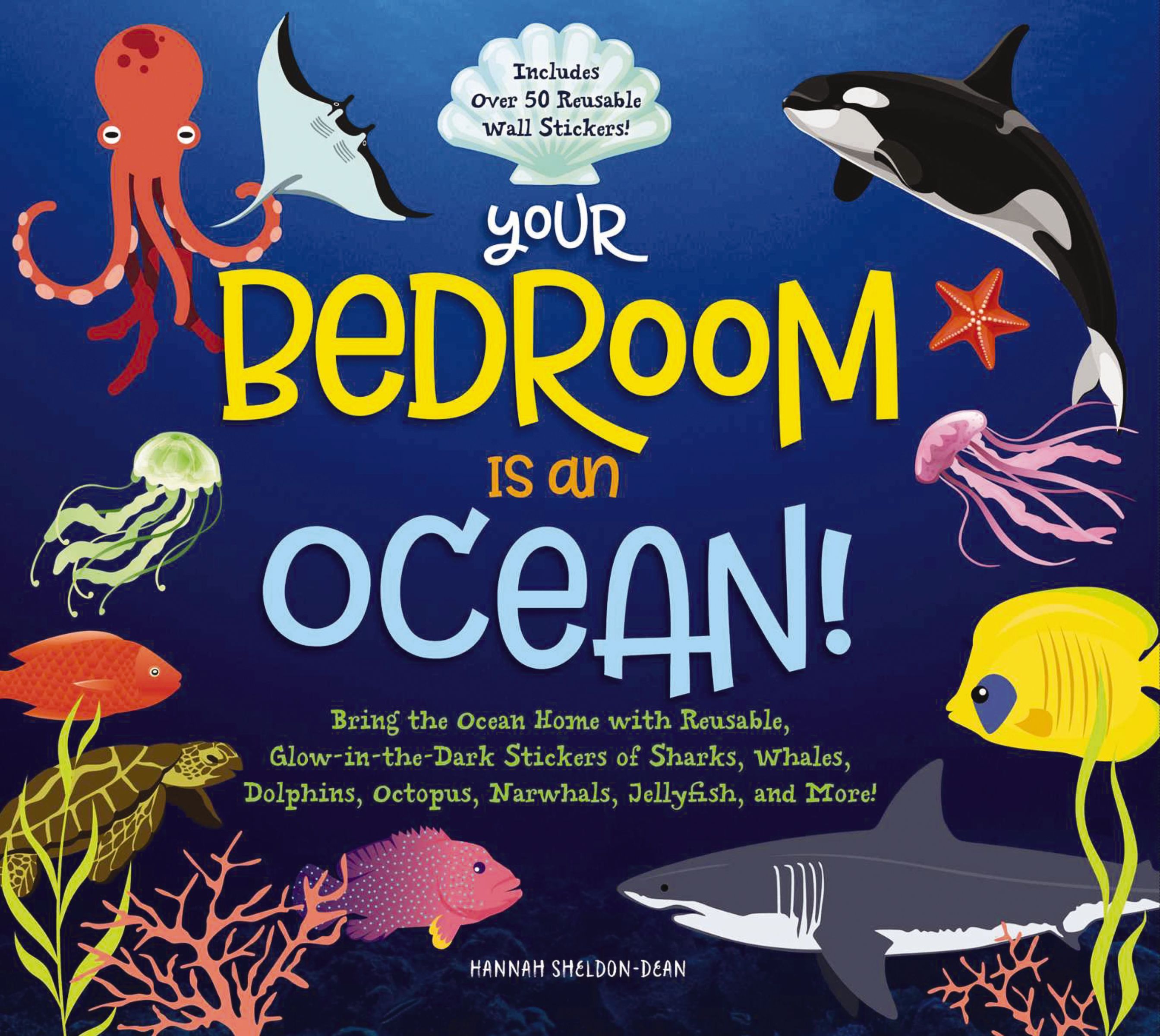 Your Bedroom is an Ocean!, Hardback, Hannah Sheldon-Dean