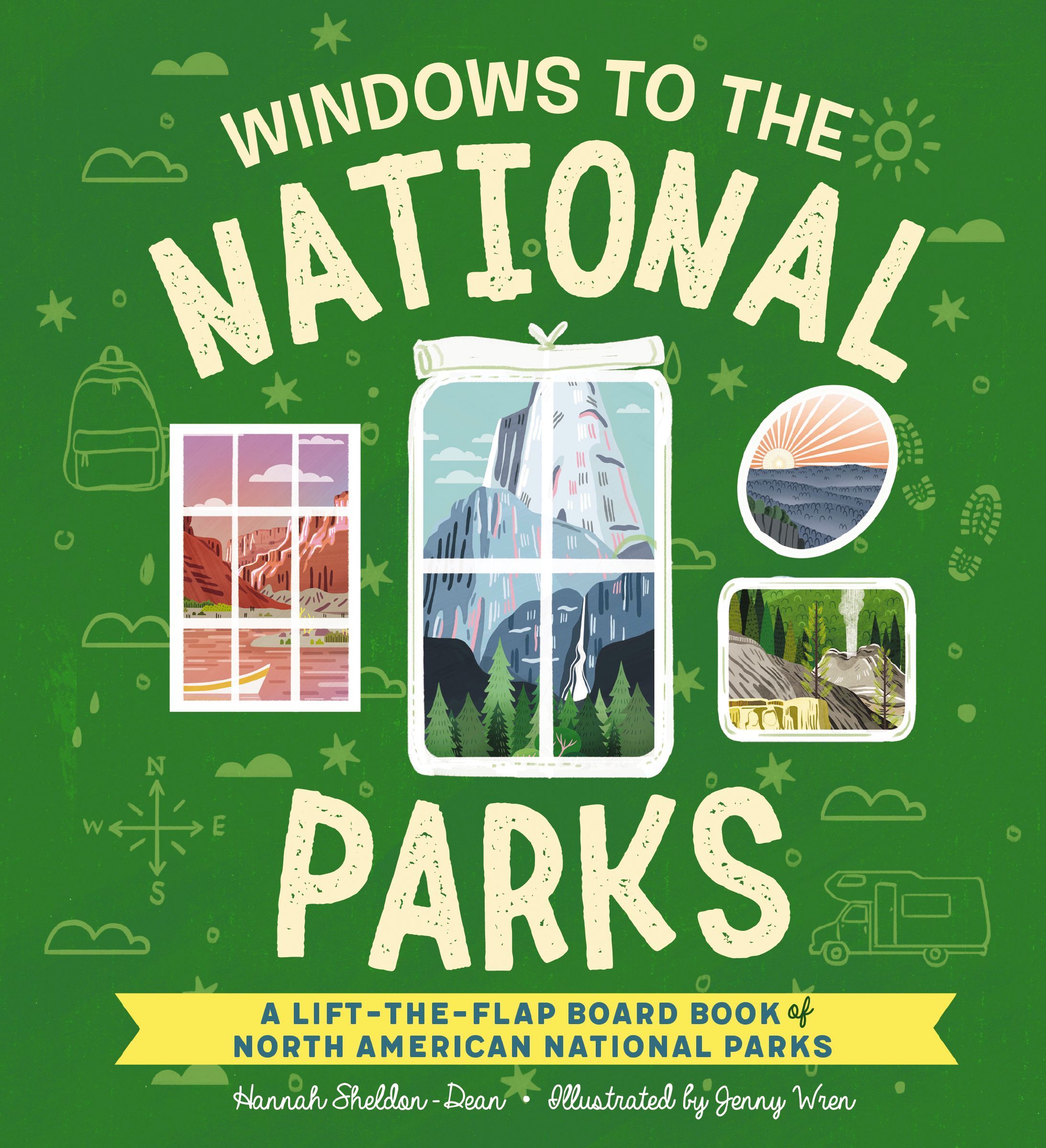 Windows to the National Parks of North America, Hardback, Hannah Sheldon-Dean
