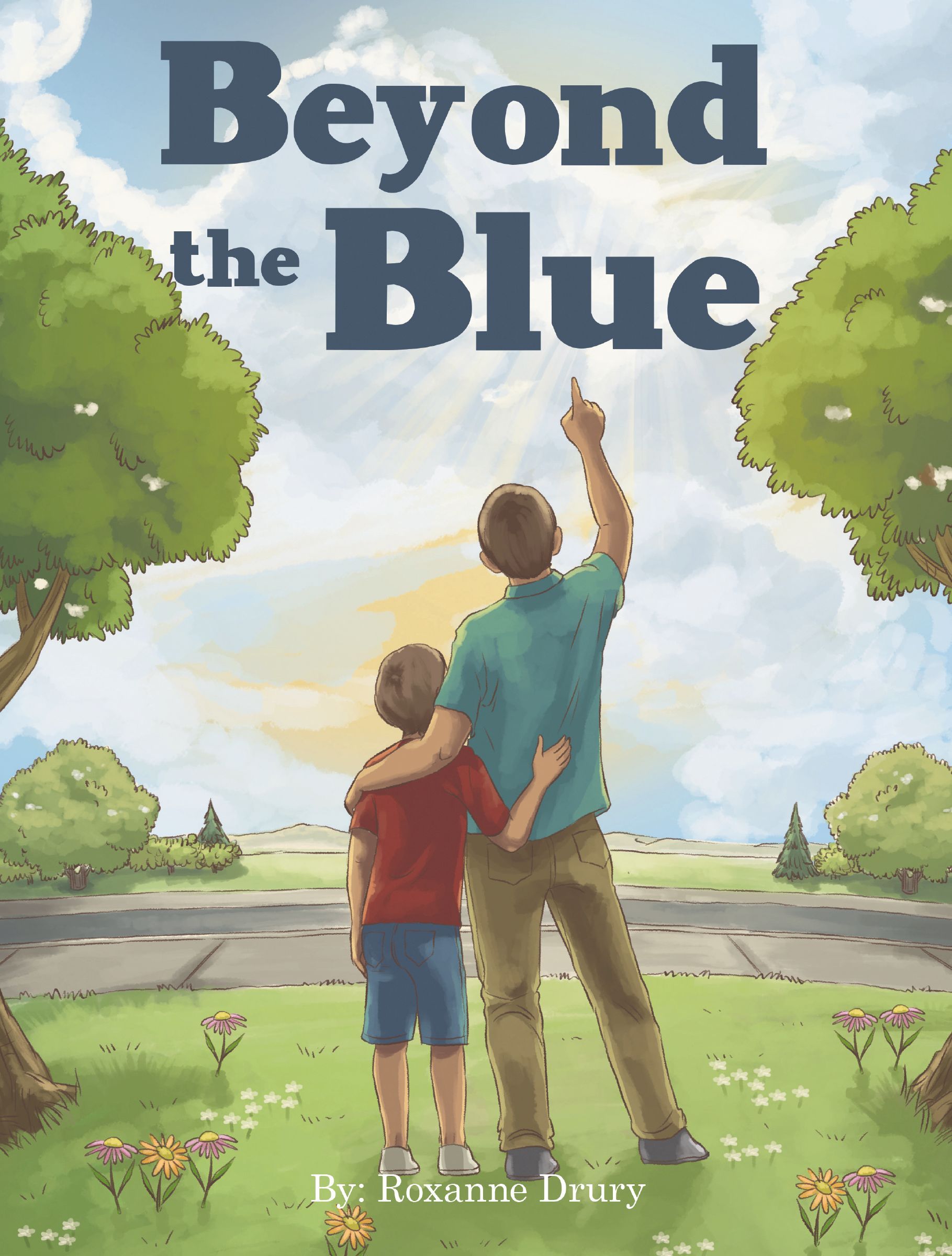 Beyond the Blue, Paperback, Roxanne Drury