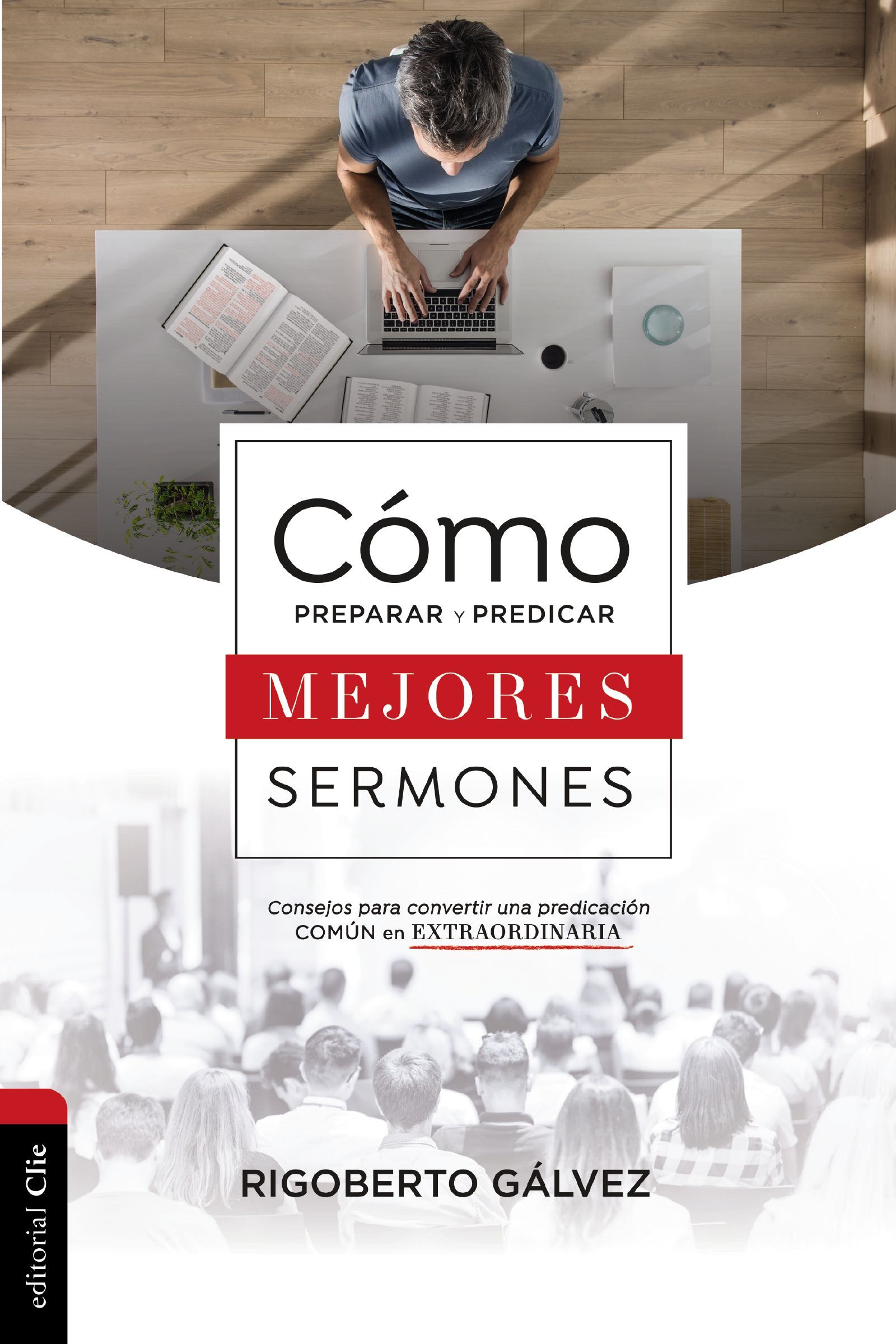 How to Prepare and Preach Better Sermons