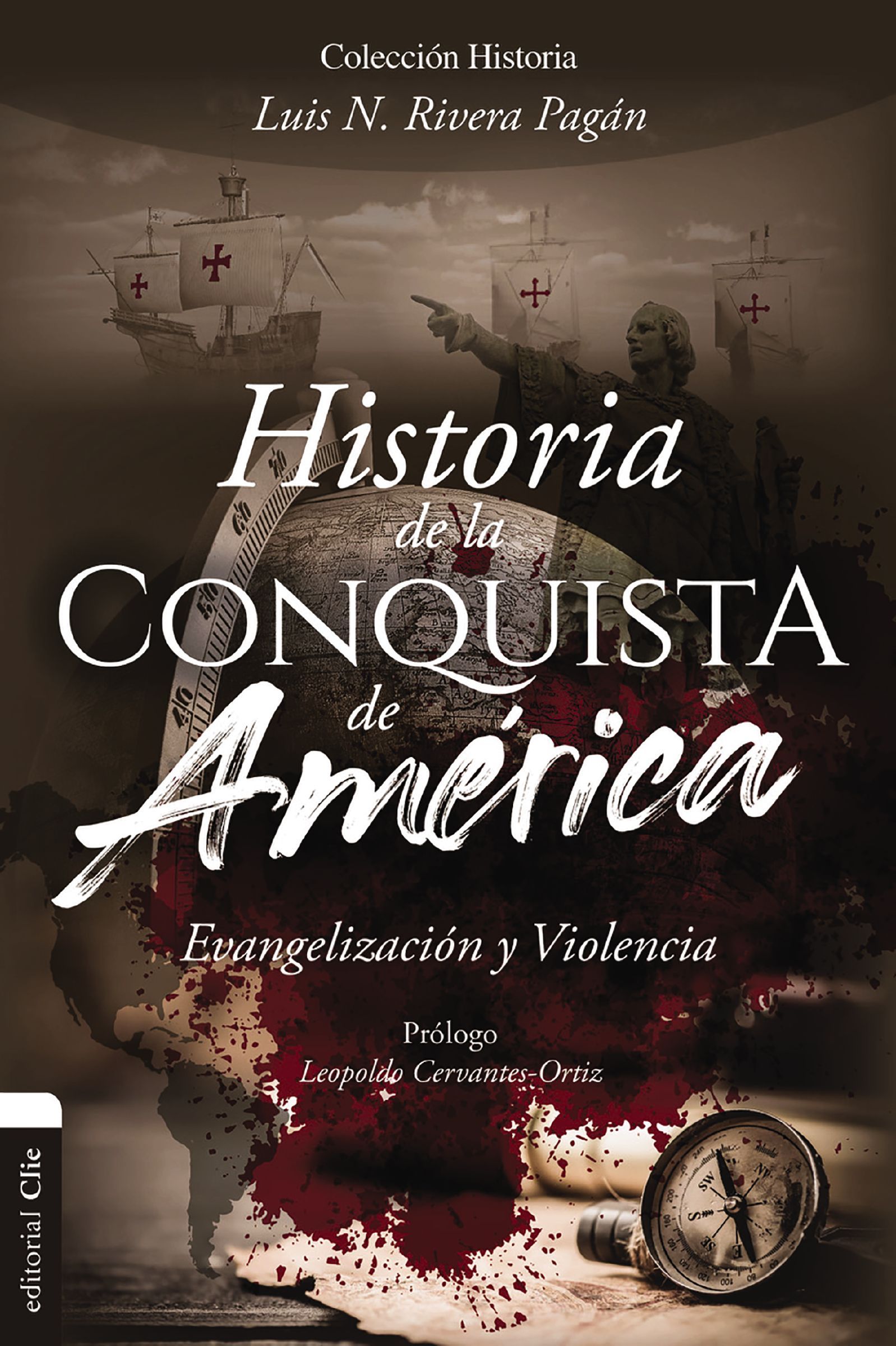Historia de la conquista de América