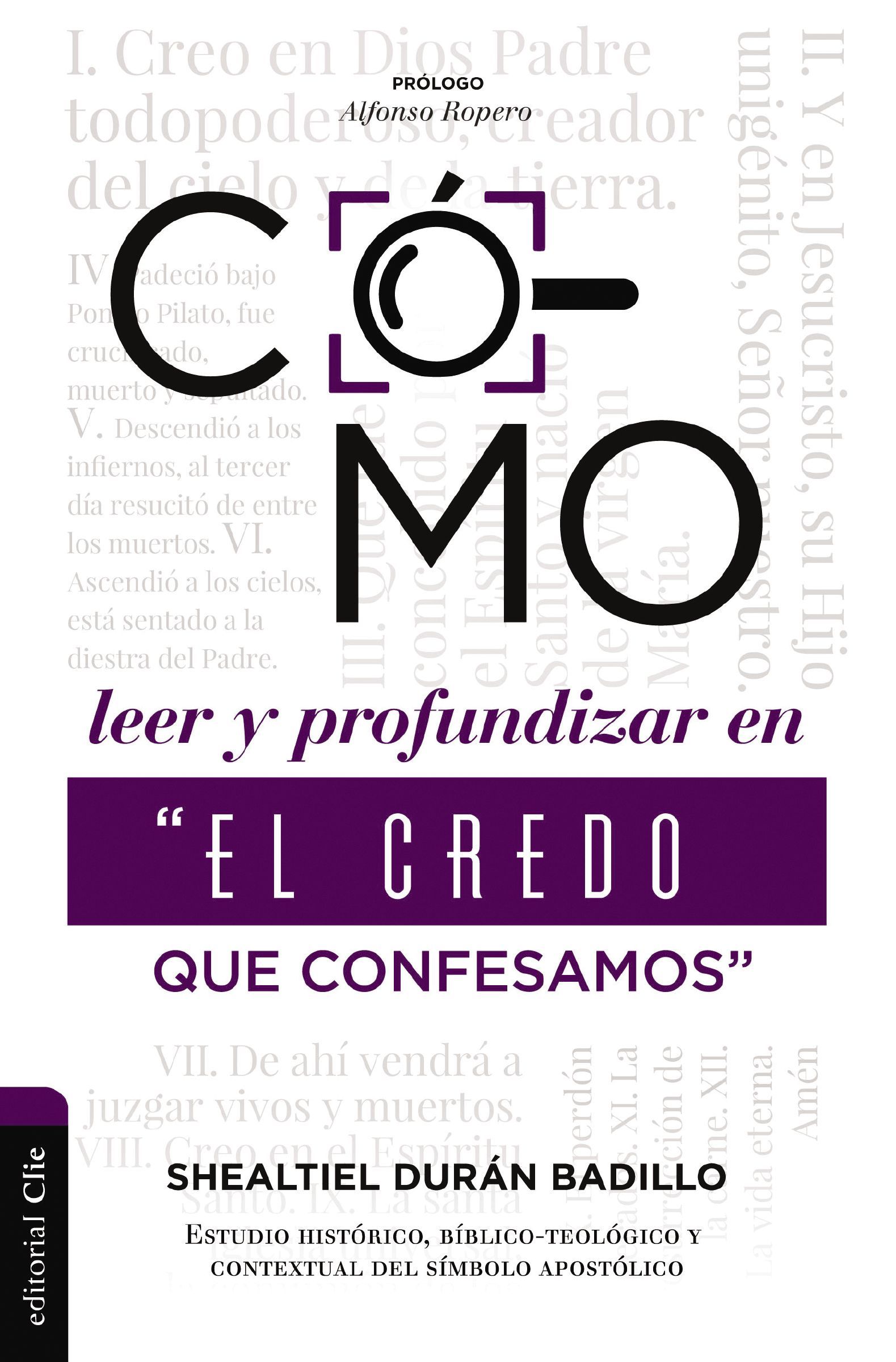Como leer y profundizar en “El credo que confesamos”
