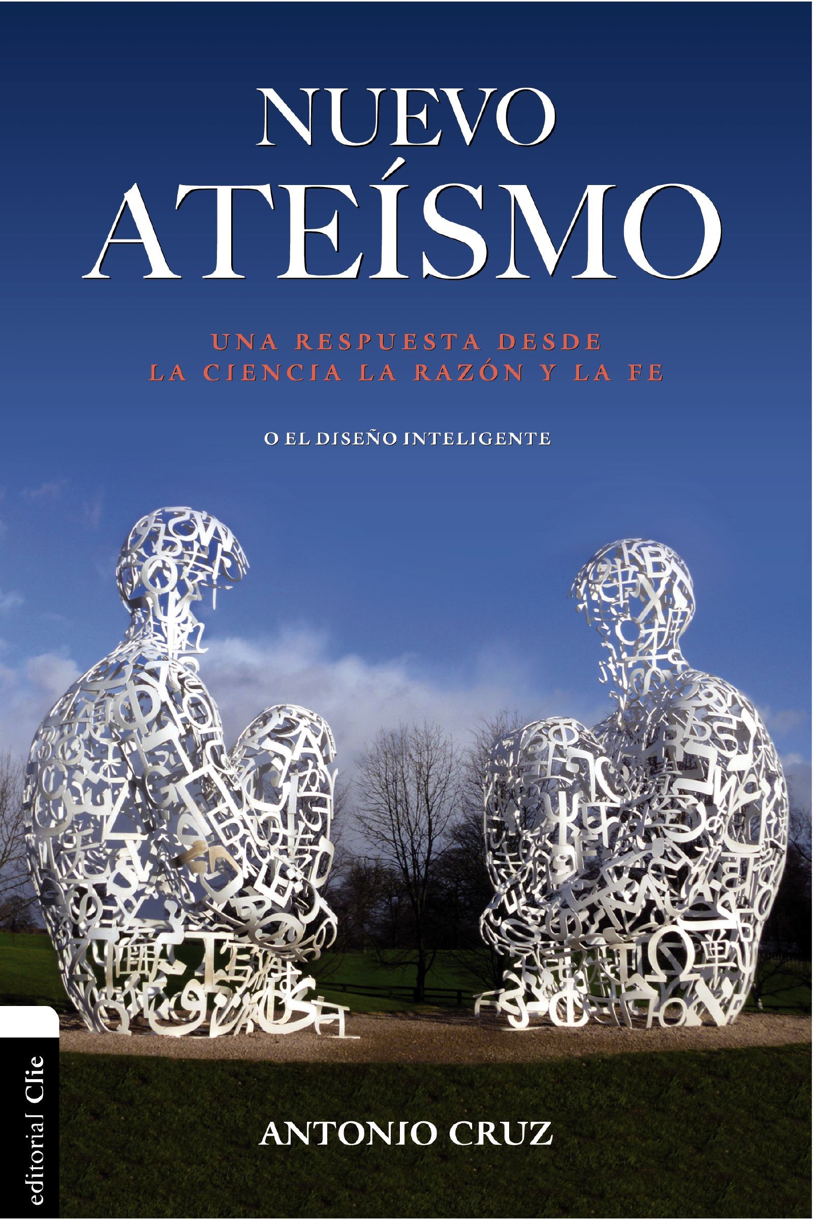 New Atheism, Paperback, Antonio Cruz