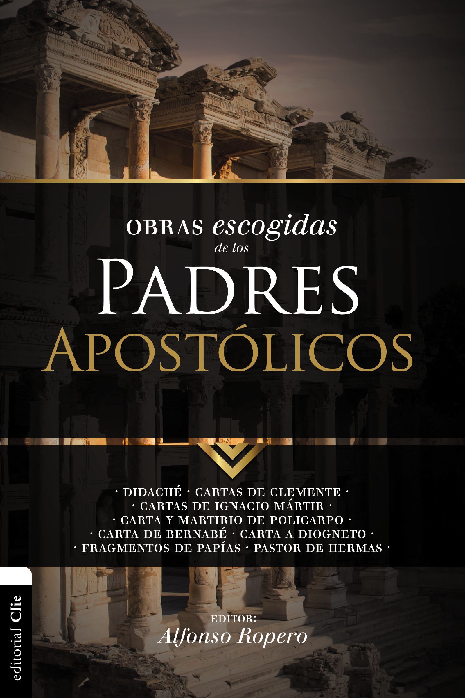 Selected Works of the Apostolic Fathers