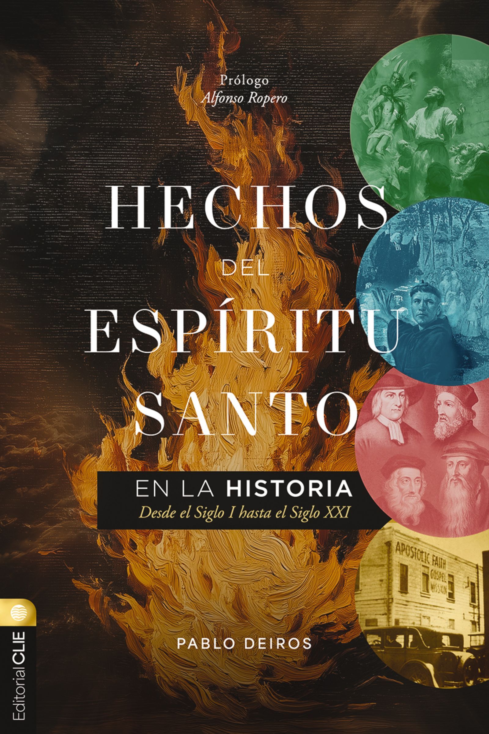 Hechos del Espíritu Santo en la historia