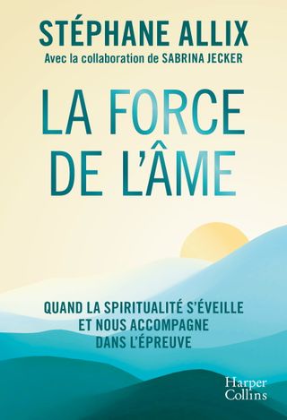 La Force de l'âme