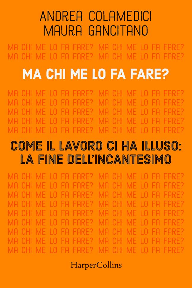 Ma chi me lo fa fare?
