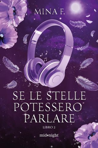 Se le stelle potessero parlare. Libro 2