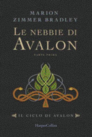 Le nebbie di Avalon vol.1