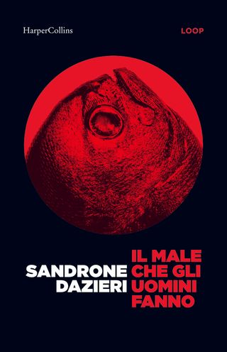 Il male che gli uomini fanno