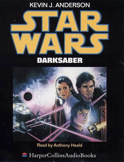 Star Wars - Darksaber (Star Wars) - Kevin J. Anderson, Read by Anthony Heald