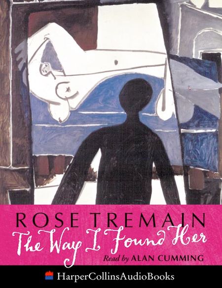  - Rose Tremain, Abridged by Kati Nicholl, Read by Alan Cumming