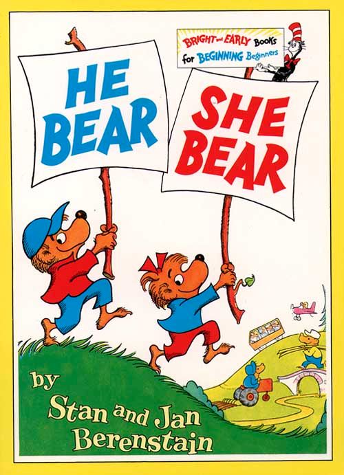 He Bear She Bear, Children's, Paperback, Stan Berenstain, Illustrated by Stan Berenstain and Jan Berenstain
