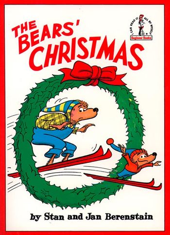 Beginner Series - The Bears’ Christmas (Beginner Series) - Stan Berenstain and Jan Berenstain, Illustrated by Stan Berenstain and Jan Berenstain