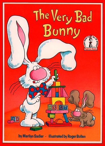 Beginner Series - The Very Bad Bunny (Beginner Series) - Marilyn Sadler, Illustrated by Roger Bollen