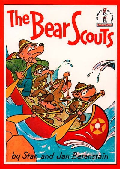 Beginner Series - The Bear Scouts (Beginner Series) - Stan Berenstain, Illustrated by Stan Berenstain and Jan Berenstain