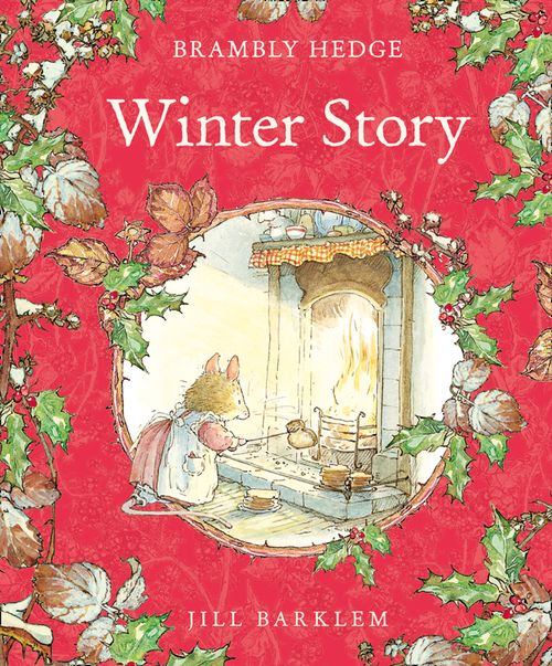 Winter Story, Picture Books & Early Years, Hardback, Jill Barklem, Illustrated by Jill Barklem