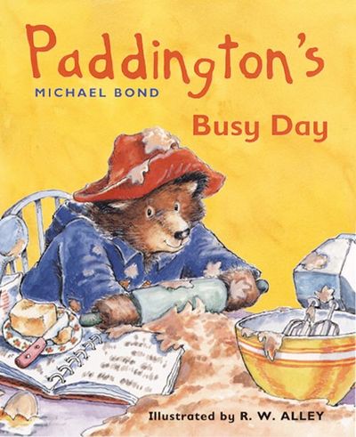 Paddington’s Busy Day - Michael Bond