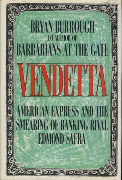 Cover image for Vendetta: American Express and the smering of banking rival Edmond Safra - Bryan Burrough