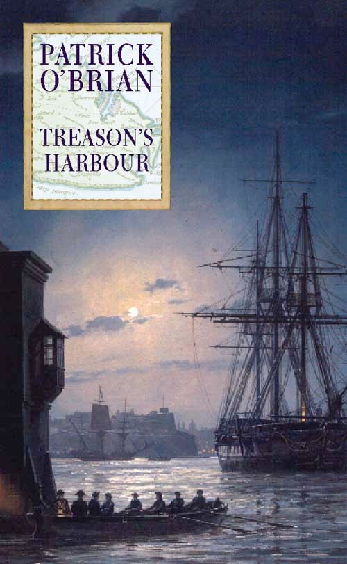 Treason’s Harbour, Fiction, Hardback, Patrick O’Brian