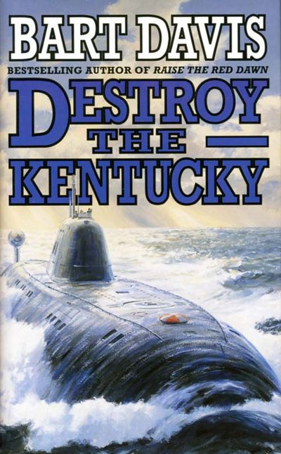 Cover image for Destroy the Kentucky - Bart Davis