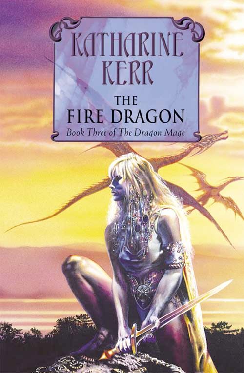 The Fire Dragon, Sci-Fi & Fantasy, Hardback, Katharine Kerr