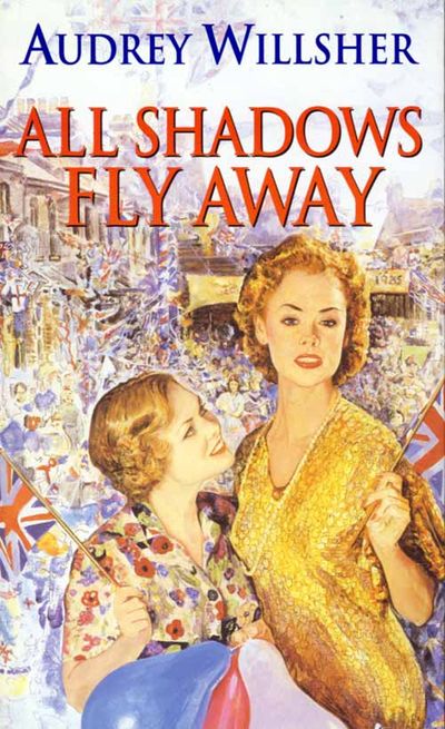 Cover image for All Shadows Fly Away - Audrey Willsher