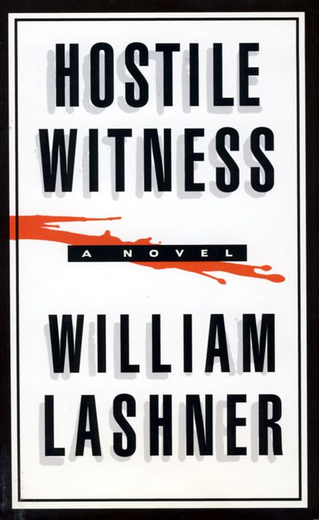 Cover image for Hostile Witness - William Lashner