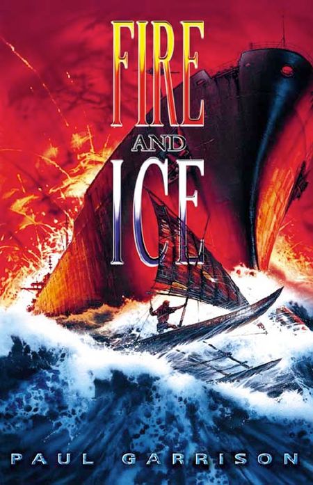 Cover image for Fire and Ice - Paul Garrison