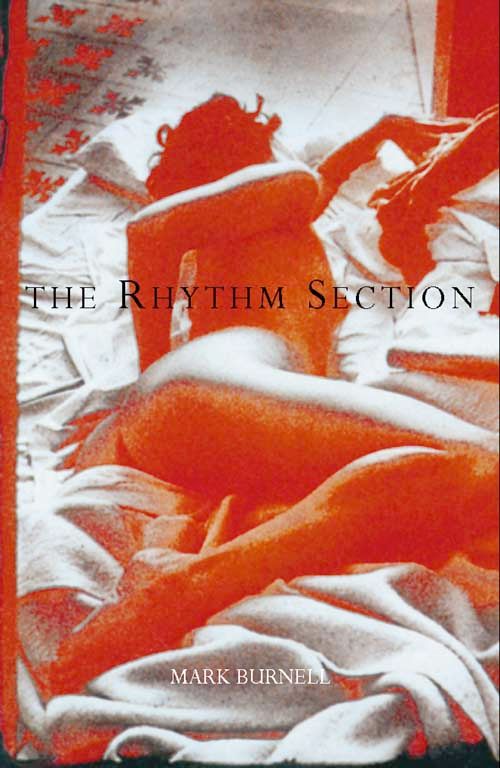 The Rhythm Section, Crime & Thriller, Hardback, Mark Burnell