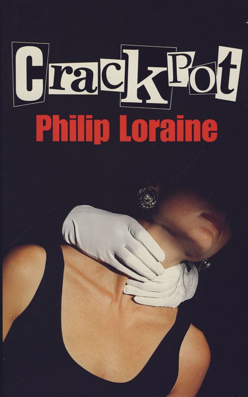 Crackpot, Crime & Thriller, Hardback, Philip Loraine