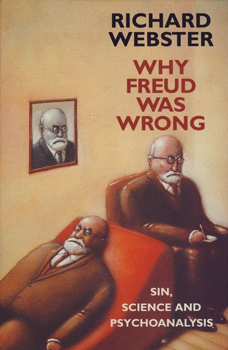 Cover image for Why Freud Was Wrong - Richard Webster