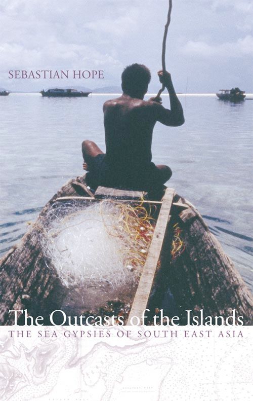 Outcasts of the Islands, Sports, Hobbies & Travel, Hardback, Sebastian Hope