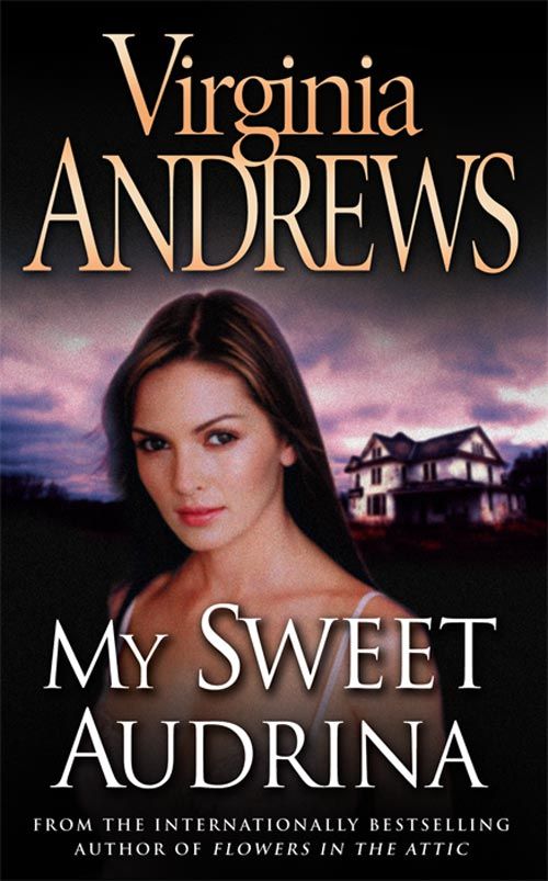 My Sweet Audrina, Fiction, Paperback, Virginia Andrews