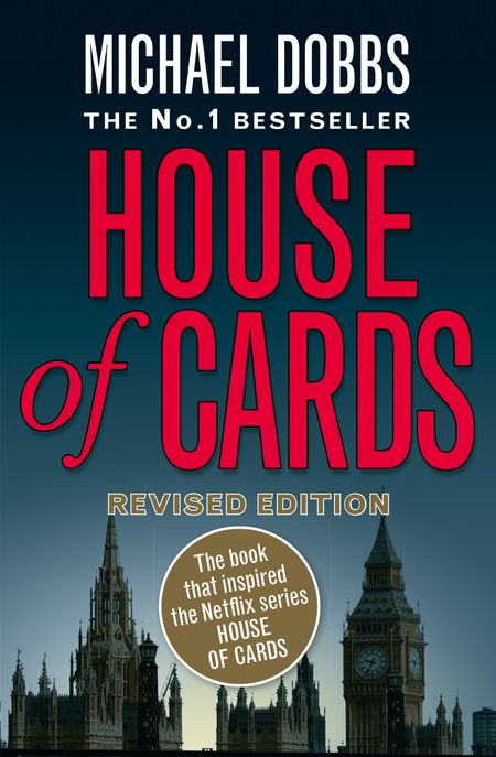 Cover image for House of Cards - Michael Dobbs